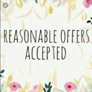 Reasonable Offers Accepted